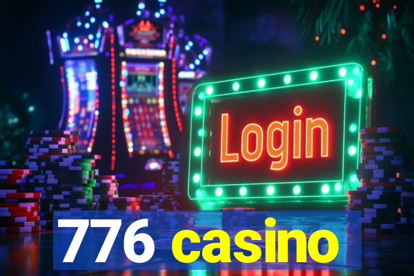776 casino
